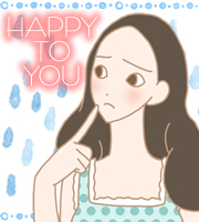 HAPPY TO YOU/梅雨のお悩み